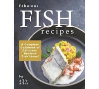 Allie Allen Fabulous Fish Recipes (Tascabile)