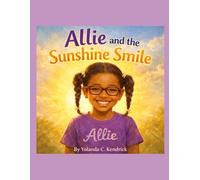 Allie and The Sunshine Smile