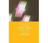 Allie Biswas Wolfgang Tillmans: DZHK Book 2018 (Copertina rigida) Spotlight
