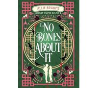 Allie Brahms No Bones About It (Copertina rigida) Ghost Cupid