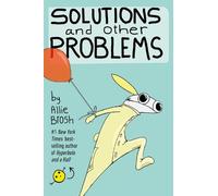 Allie Brosh Solutions and Other Problems (Tascabile)