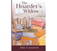 Allie Cresswell The Hoarder's Widow (Tascabile)