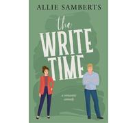 Allie Samberts The Write Time (Tascabile)