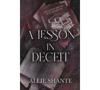 Allie Shante A Lesson in Deceit (Tascabile)