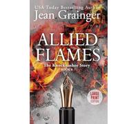 Allied Flames: The Knocknashee Series - Book 6 - Large Print