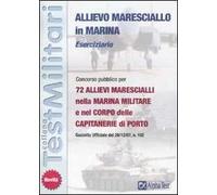 Allievo maresciallo in marina. Eserciziario