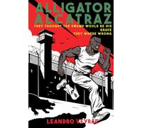 Alligator Alcatraz: They thought the swamp would be his grave. They were wrong. | A Gripping Survival Thriller of a Young Man's Escape, a Father's ... Them Everything | Inspired by True Events