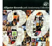 Alligator Records 30th Anniversary - Alligator Records 30th Anniversary Collection by Alligator Records 30th Anniversary Enhanced edition (2001) Audio CD