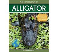 Alligator (Tascabile) This Incredible Planet