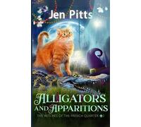 Alligators and Apparitions: The Witches of the French Quarter Mystery