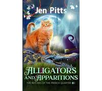 Alligators and Apparitions: The Witches of the French Quarter Mystery