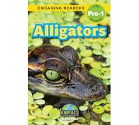 Alligators: Animals That Make a Difference! (Engaging Readers, Level Pre-1): 3