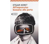 All'improvviso bussano alla porta