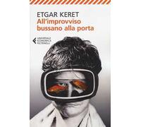 All'improvviso bussano alla porta