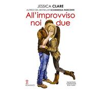 All'improvviso noi due