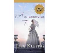 All'improvviso, tu