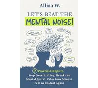 Allina Widya Let's Beat the Mental Noise (Tascabile)