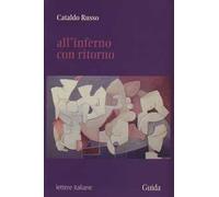 All'inferno con ritorno