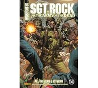 All'inferno e ritorno. Sgt. Rock vs army of the dead