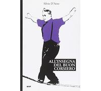 All'insegna del «buon corsiero»