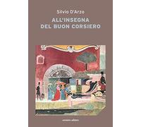 All'insegna del «buon corsiero»