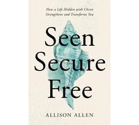 Allison Allen Seen, Secure, Free (Tascabile)