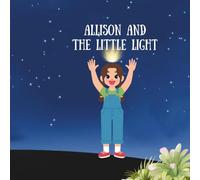 Allison and The Little Light