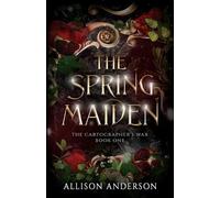 Allison Anderson Allison Anderson The Spring Maiden (Tascabile)