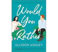 Allison Ashley Would You Rather (Tascabile)