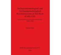Allison Bain Archaeoentomological and Archaeoparasitological Reconst (Tascabile)