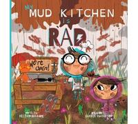 Allison Bakkum My Mud Kitchen is Rad (Copertina rigida)