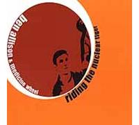 Allison, Ben & Medicine Wheel - Riding The Nuclear Tiger