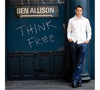 Allison, Ben - Think Free