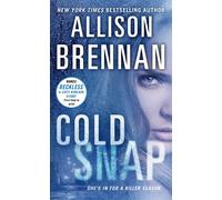 Allison Brennan Cold Snap (Tascabile)