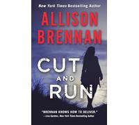 Allison Brennan Cut and Run (Tascabile)