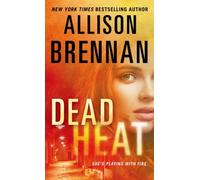 Allison Brennan Dead Heat (Tascabile)