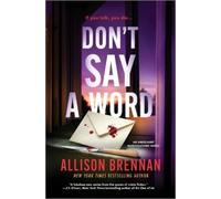 Allison Brennan Don't Say a Word (Copertina rigida) Angelhart Investigations