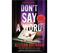 Allison Brennan Don't Say a Word (Tascabile) Angelhart Investigations