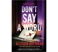 Allison Brennan Don't Say a Word (Tascabile) Angelhart Investigations