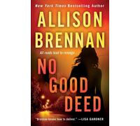 Allison Brennan No Good Deed (Tascabile)