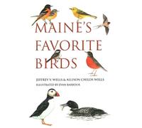Allison Childs Wells Jeffrey V. Wells Maine's Favorite Birds (Tascabile)