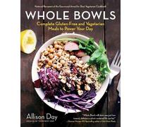 Allison Day Whole Bowls (Tascabile)