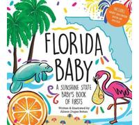 Allison Dugas Behan Florida Baby (Copertina rigida)