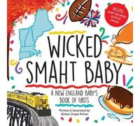 Allison Dugas Behan Wicked Smaht Baby (Copertina rigida) Pelican
