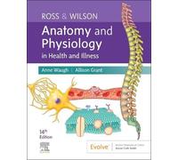 Allison Grant An Ross & Wilson Anatomy and Physiology in Health and (Tascabile)
