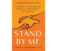Allison J. Applebaum Stand By Me (Copertina rigida)