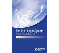 Allison Kenneally John Tully The Irish Legal System (Tascabile)