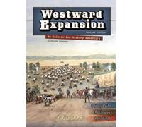 Allison Lassieu You Choose History Westward Expansion an Interactive (Tascabile)