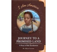 Allison Lassieur Journey to a Promised Land (Copertina rigida) I Am America