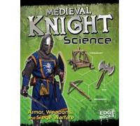 Allison Lassieur Medieval Knight Science (Copertina rigida) Warrior Science